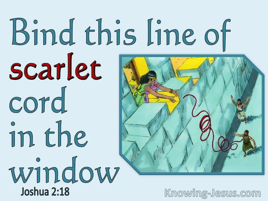 Joshua 2:18 Bind This Lind Of Scarlet Cord In The Window (blue)
